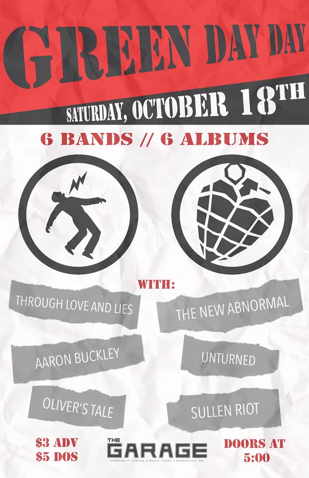 A digital poster for Green Day Day at The Garage. It has a red and black heading box, and the rest of the poster looks like crinkled white paper. There are two black circles side-by-side in the middle of the poster: inside the left one is the silhouette of a man leaning back in distress, and a lightning bolt symbol near his head; inside the right circle is a heart-shaped grenade. The bottom of the poster features the band names and pricing info.